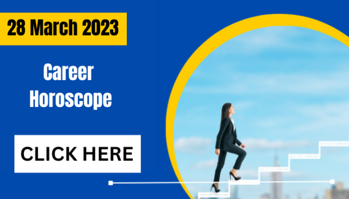 Career Horoscope Today 28 March 2023 : Economic condition of these 5 zodiac signs including Virgo and Libra will remain strong, see your horoscope