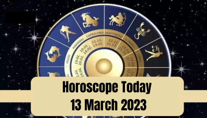 Horoscope Today 13 March 2023 : If their fortune shines like the sun, they will have fun, know what your stars say