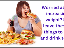 Weight Loss: Worried about increasing weight? So leave these 5 things to eat and drink today, there will be no danger of life