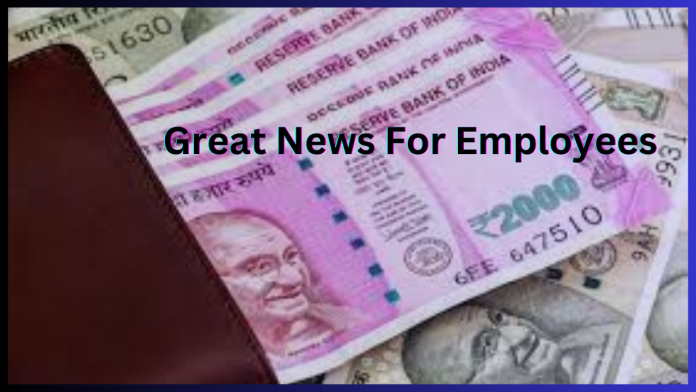 Great News For Employees! Old pension scheme implemented here, notification issued, they will get direct benefit.