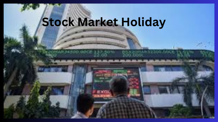 Stock Market Holidays: Today the stock market will not open, there will be a holiday from banks to government offices