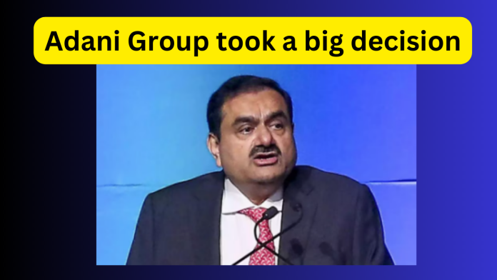 Adani Group took a big decision! Will raise 21,000 crores by selling shares of 2 companies!