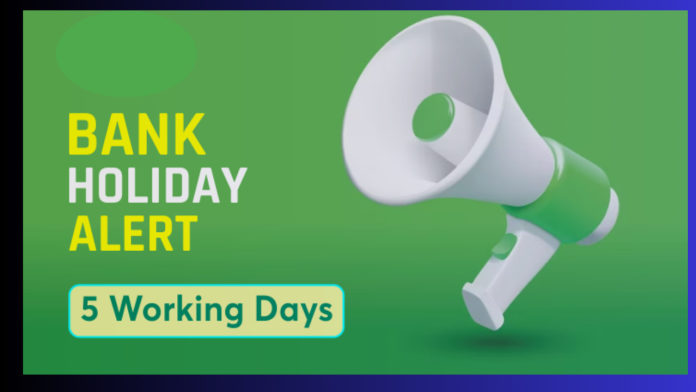 Bank 5-Day Work Week: Enjoyment of bank employees, now work for 5 days and rest for 2 days, every Saturday will be a holiday