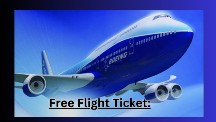 Free Flight Ticket: You will get flight ticket for free, just use this smart way