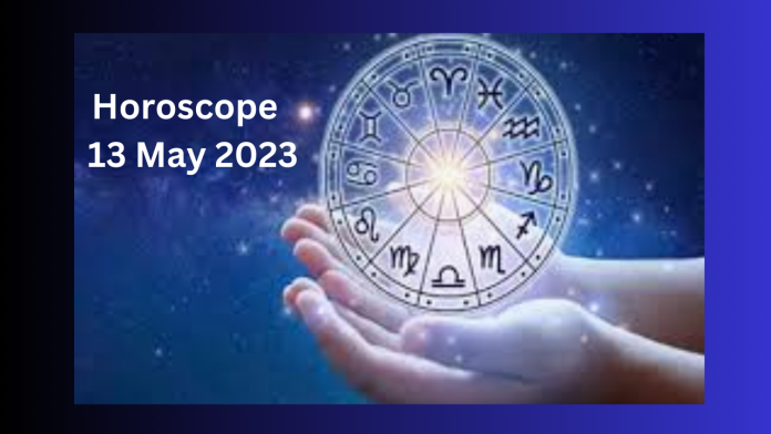 Horoscope 13 May 2023: Aries, Virgo, Aquarius should not do this work at all, know today's horoscope of 12 zodiac signs