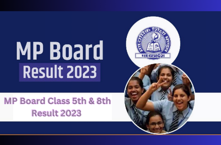 MP Board Result 2023: 5th and 8th results will be released today, you can check with these easy steps