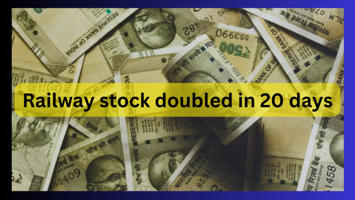 Railway stock doubled in 20 days! You also invest money, you will become rich in a few days!