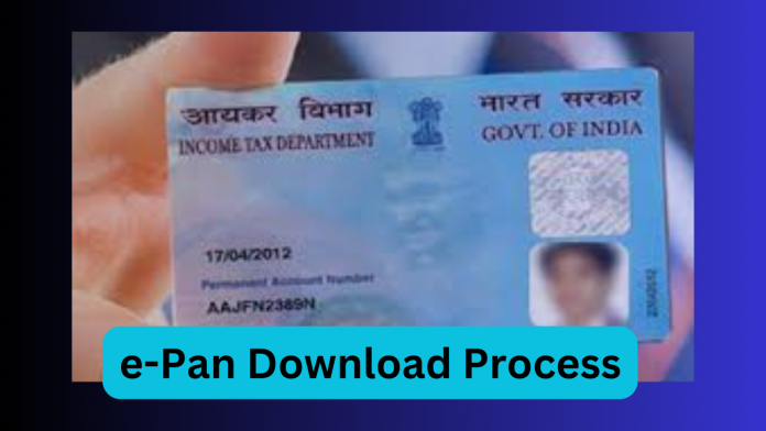 e-Pan Download Process : Download e-Pan Now in Minutes! Know the method here, the process is very easy