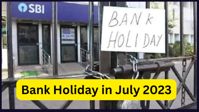 Bank Holiday in July 2023: Big News! Banks will remain closed for so many days in July, see full list