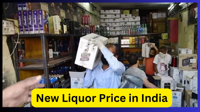 New Liquor Price in India : Liquor is the cheapest in these states of India, the difference is up to 5 times depending on the city.