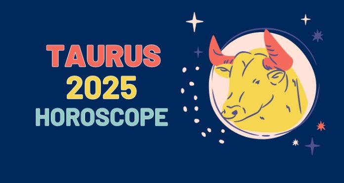 Taurus Relationship Horoscope 2025: The year 2025 will be full of ups and downs for the Taurus family, read the annual horoscope